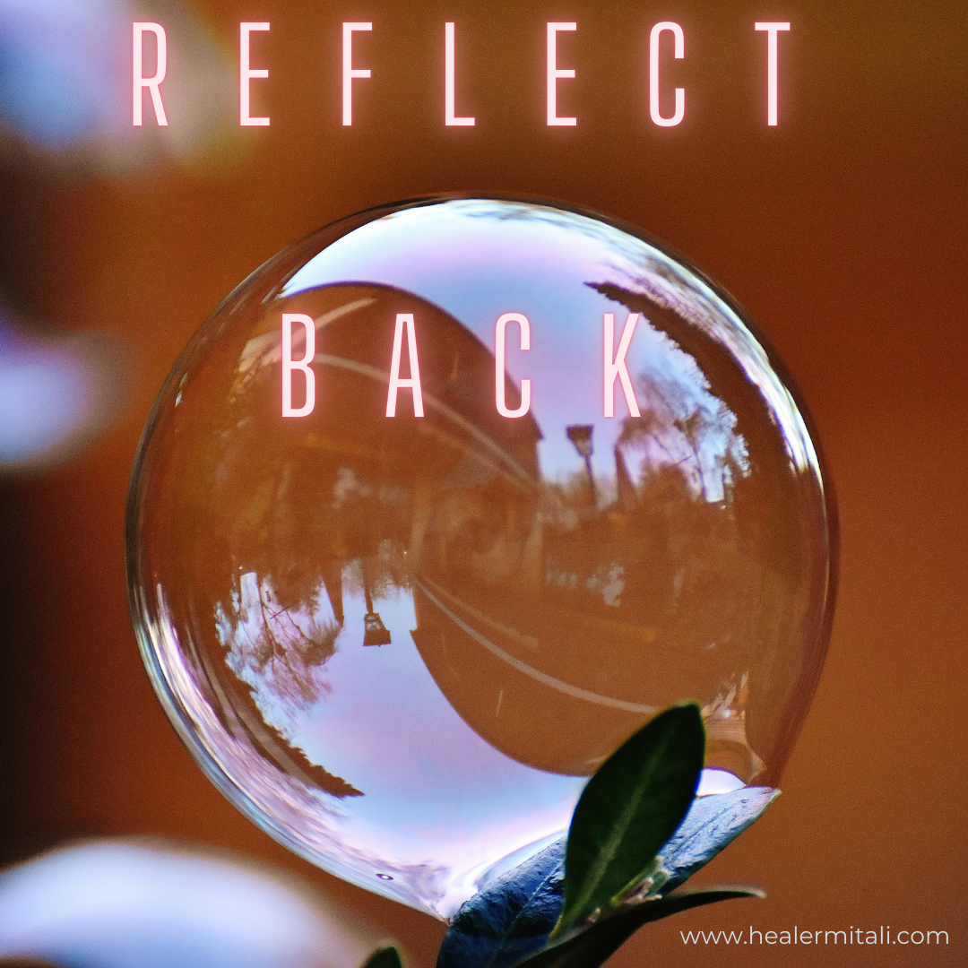 reflect back - self-reflection